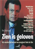 Zien is geloven (Paperback)
