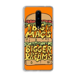 Big Macs Bigger Dreams: OnePlus 8 Transparant Hoesje