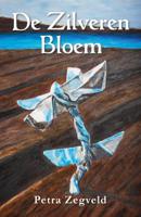 De zilveren bloem (Paperback)
