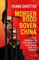 Morgenrood boven China - Frank Dikötter - ebook