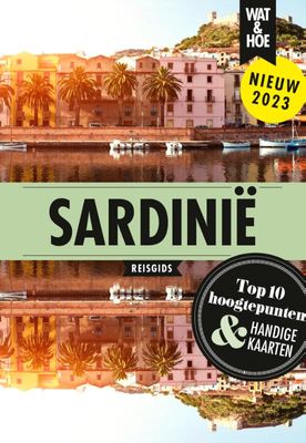 Reisgids Wat & Hoe Reisgids Sardinië | Kosmos Uitgevers