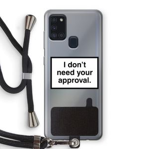 Don't need approval: Samsung Galaxy A21s Transparant Hoesje met koord