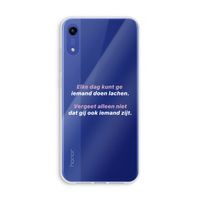 gij zijt ook iemand: Honor Play 8A Transparant Hoesje