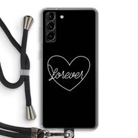Forever heart black: Samsung Galaxy S21 Plus Transparant Hoesje met koord