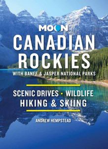 Reisgids Canadian Rockies, met Banff en Jasper NP | Moon Travel Guides