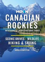Reisgids Canadian Rockies, met Banff en Jasper NP | Moon Travel Guides - thumbnail