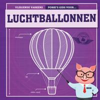 Porky&apos;s gids voor luchtballonnen (Hardback)