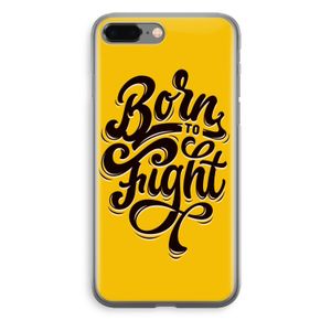 Born to Fight: iPhone 8 Plus Transparant Hoesje