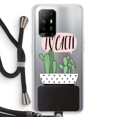 I love cacti: Oppo A95 5G Transparant Hoesje met koord