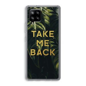 Take me back: Samsung Galaxy A42 5G Transparant Hoesje