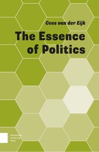 The Essence of Politics - Cees van der Eijk - ebook