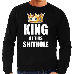 Im the king of this shit hole sweater / trui voor thuisblijvers tijdens Koningsdag / Woningsdag zwart heren 2XL  -