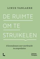 De ruimte om te struikelen - Linus Vanlaere - ebook