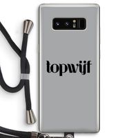 Topwijf Grijs Zwart: Samsung Galaxy Note 8 Transparant Hoesje met koord