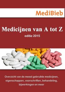 Medicijnen van A tot Z - - ebook