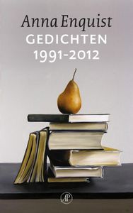 Gedichten 1991-2012 - Anna Enquist - ebook