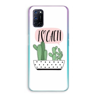 I love cacti: Oppo A72 Transparant Hoesje