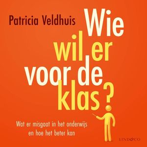 Wie wil er voor de klas?