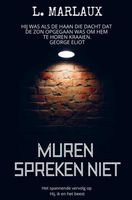 Muren spreken niet - L. Marlaux - Paperback (9789403668710) - thumbnail