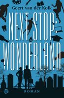 Next stop: Wonderland - Geert van der Kolk - ebook - thumbnail