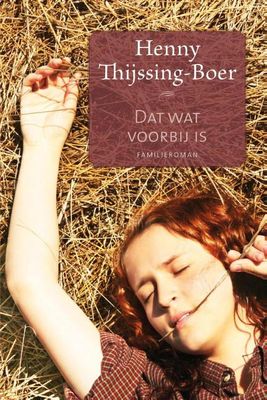 Dat wat voorbij is - Henny Thijssing-Boer - ebook