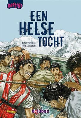 Een helse tocht (Hardback)