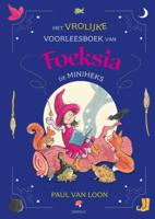 Het vrolijke voorleesboek van Foeksia de Miniheks (Hardback)