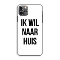 Ik wil naar huis: iPhone 11 Pro Max Tough Case