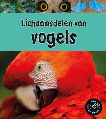 Lichaamsdelen van vogels (Hardback)