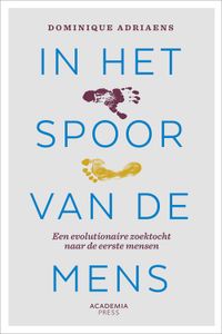 In het spoor van de mens - Dominique Adriaens - ebook