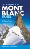 Klimgids - Klettersteiggids Mountaineering in the Mont Blanc Range | Vertebrate Publishing Klimgids - Klettersteiggids Mountaineering in the Mont Blanc Range | Vertebrate Publishing