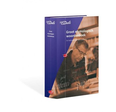 Van Dale Groot etymologisch woordenboek Van Dale Groot etymologisch woordenboek