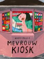 Mevrouw Kiosk (Hardback)