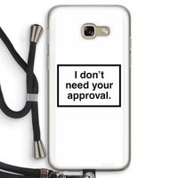 Don't need approval: Samsung Galaxy A5 (2017) Transparant Hoesje met koord