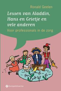 Lessen van Aladdin, Hans en Grietje en vele anderen (Paperback)