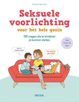 Seksuele voorlichting voor het hele gezin (Paperback)