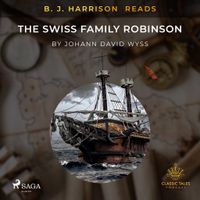 B.J. Harrison Reads The Swiss Family Robinson