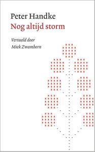 Nog altijd storm - Peter Handke - ebook