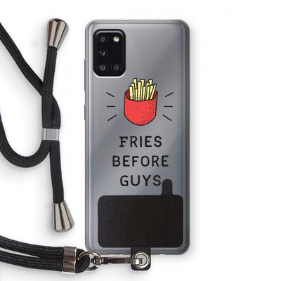 Fries before guys: Samsung Galaxy A31 Transparant Hoesje met koord