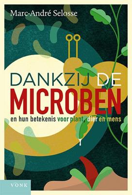 Dankzij de microben (Paperback)