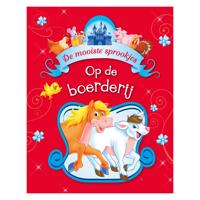 Rebo Publishers De mooiste sprookjes - boerderijverhaaltjes