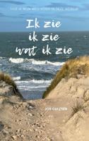 Ik zie ik zie wat ik zie (Hardback)