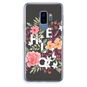 Hello in flowers: Samsung Galaxy S9 Plus Transparant Hoesje