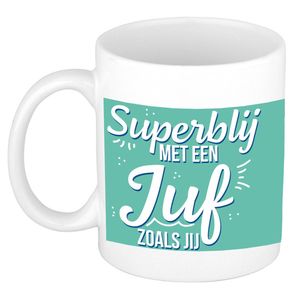 Superblij met een juf als jij cadeau mok/beker wit 300 ml - feest mokken