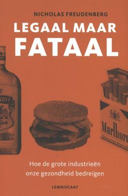Legaal maar fataal (Paperback)