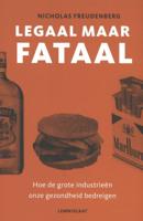 Legaal maar fataal (Paperback)