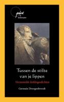 Tussen de stilte van je lippen (Paperback)