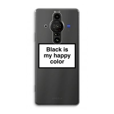 Black is my happy color: Sony Xperia Pro-I Transparant Hoesje