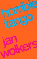 Horrible Tango (Hardback)