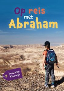 Op reis met Abraham - Vrouwke Klapwijk - ebook